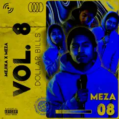 Choppin' It Up Vol. 8: Dollar Bills (feat. MEZA) - Single by Mejika album reviews, ratings, credits