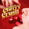 Cherry Crush (Tommie Sunshine & On Deck Remix) [feat. Lou Lou] - Single album lyrics, reviews, download