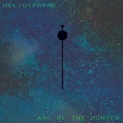 Heliosphere by Arc of the Hunter album reviews, ratings, credits
