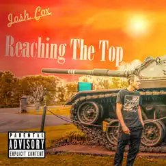 Reaching the Top - Single by Josh Cox album reviews, ratings, credits