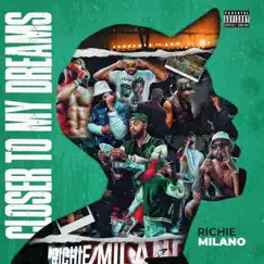 Closer To My Dreams - EP by Richie Milano album reviews, ratings, credits
