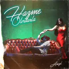 Hazme Olvidarla - Single by Anzel album reviews, ratings, credits