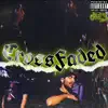 Crossfaded (feat. Two-One) - Single album lyrics, reviews, download