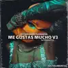 ME GUSTAS MUCHO V3 (El Comando Exclusivo) Type Beat Rap FREE - Single album lyrics, reviews, download