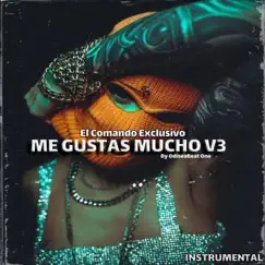 ME GUSTAS MUCHO V3 (El Comando Exclusivo) Type Beat Rap FREE - Single by Odiseabeat album reviews, ratings, credits