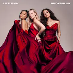 Between Us (The Experience) by Little Mix album reviews, ratings, credits