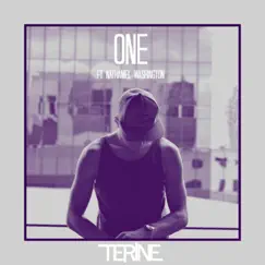 One (feat. Nathaniel Washington) - Single by Terine album reviews, ratings, credits