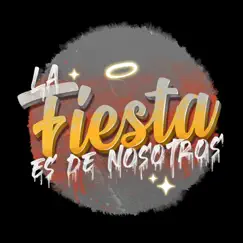 Mdb - la Fiesta Es de Nosotros (feat. Homer el Mero Mero, Lil Troca & Chulu) Song Lyrics