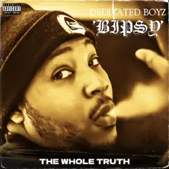 The Whole Truth by Dedikated Boyz album reviews, ratings, credits