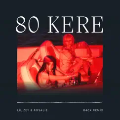 80 Kere (with Rosalie.) [Remix] Song Lyrics