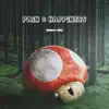 Pain & Happiness - Single album lyrics, reviews, download