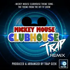 Mickey Mouse Club House Main Theme (from 