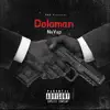 Doloman - Single album lyrics, reviews, download