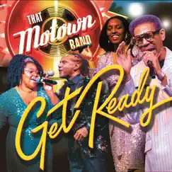 Get Ready by That Motown Band album reviews, ratings, credits