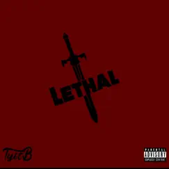 Lethal 2 (feat. Glo Rambo) - Single by TY in the Building album reviews, ratings, credits