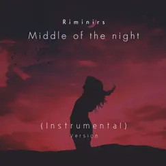 Middle of the Night (Instrumental Version) Song Lyrics