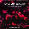 Poor & Hungry (Files From the Archives Vol. 2) - EP album lyrics, reviews, download