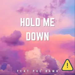 Hold Me Down (feat. Pac Bama) - Single by Dookie bihh album reviews, ratings, credits