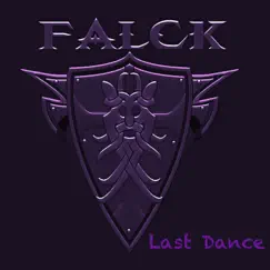 Last Dance - Single by Falck album reviews, ratings, credits