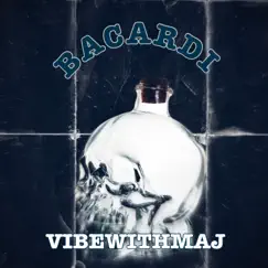 Bacardi (Freestyle) Song Lyrics