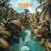 Nuff - Single album lyrics, reviews, download