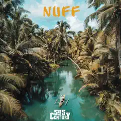 Nuff - Single by 595century album reviews, ratings, credits