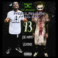 93 (Delmayo Version) [feat. Lil Drip] - Single by Dizzle De’mayo album reviews, ratings, credits