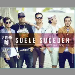 Suele Suceder (feat. Nicky Jam) - Single by Piso 21 album reviews, ratings, credits