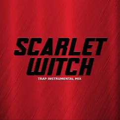 Scarlet Witch (Trap Instrumental Mix) - Single by Comic Book Beats & COSPLAY Beats album reviews, ratings, credits