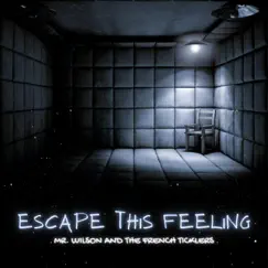 Escape This Feeling Song Lyrics