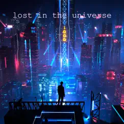 Lost In the Universe Song Lyrics