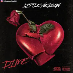 DIME - Single by Little nelson album reviews, ratings, credits