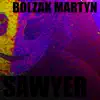 Sawyer - Single album lyrics, reviews, download