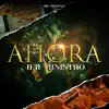 AHORA - Single album lyrics, reviews, download