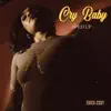 Cry Baby (Sped up) - Single album lyrics, reviews, download