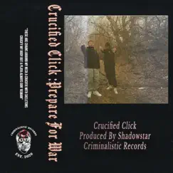 PREPARE FOR WAR (feat. Crucified Click) - Single by SHADOWSTAR album reviews, ratings, credits