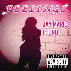 Feelings (feat. Uno) Song Lyrics