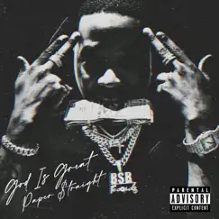 God Is Great Paper Straight by Troy Ave album reviews, ratings, credits