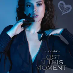 Lost in This Moment Song Lyrics
