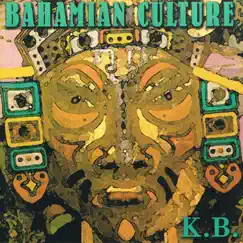 Bahamian Culture Song Lyrics