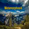 Metamorphosis album lyrics, reviews, download