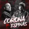 Corona de Espinas song lyrics