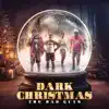 The bad guys – Dark Christmas (feat. Arless, Frejo, Nas R & Maté Beats) [Special Version] - Single album lyrics, reviews, download