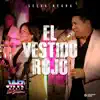 El Vestido Rojo (En Vivo) - Single album lyrics, reviews, download