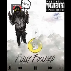 Fully Focused - EP by E dot huncho album reviews, ratings, credits