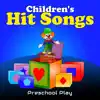 Children's Hit Songs album lyrics, reviews, download