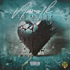 So Alive - Single by Nuno1k album reviews, ratings, credits