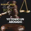 Yo tengo un abogado album lyrics, reviews, download