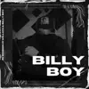 BILLY BOY: IN SESSION #1 (feat. Billy Boy) - Single album lyrics, reviews, download