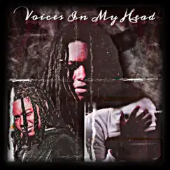 Voices In My Head (Deluxe) by TrayTG album reviews, ratings, credits